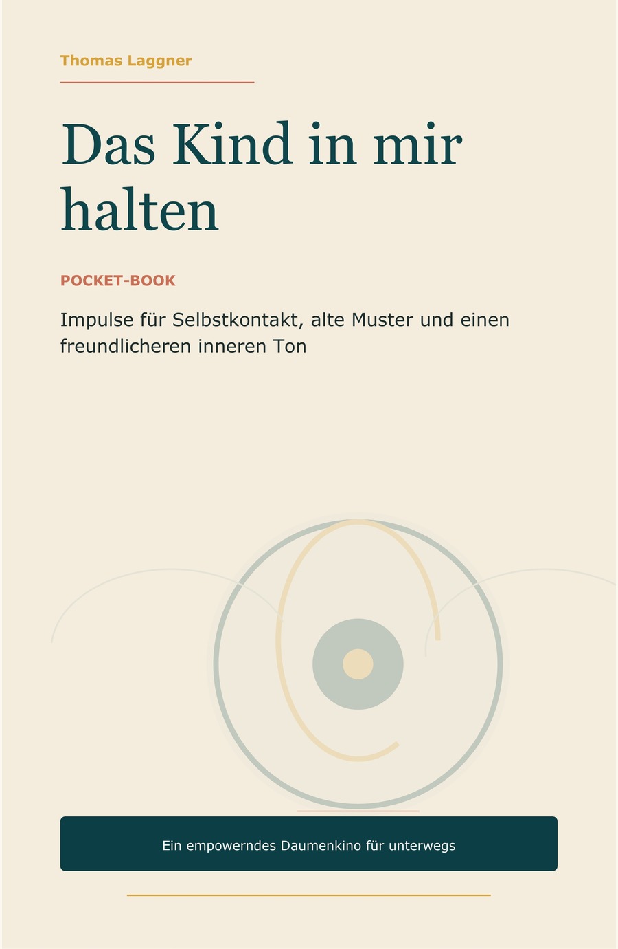 Cover: Das Kind in mir halten