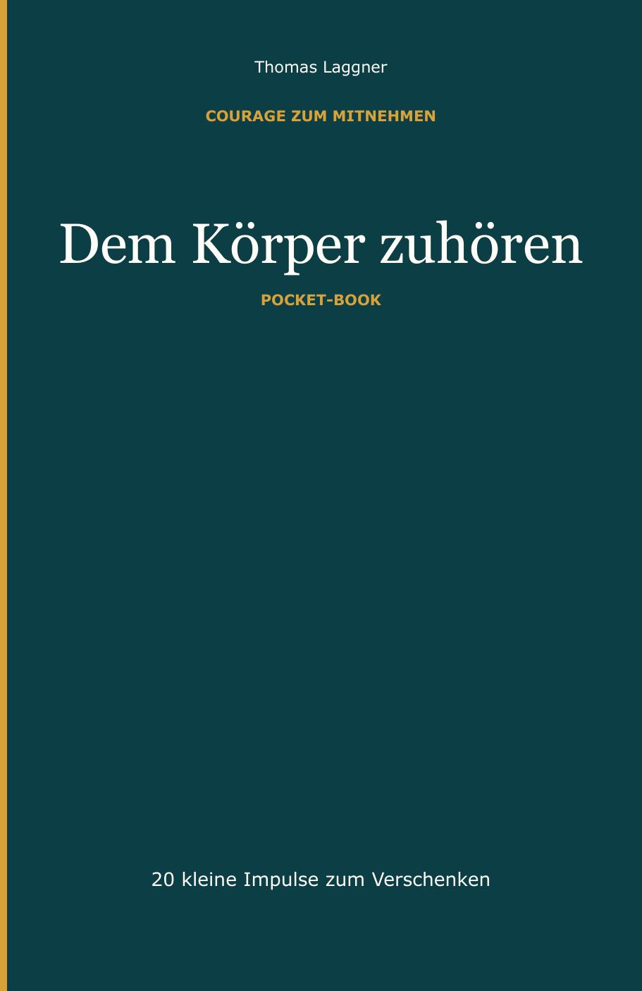 Cover: Dem Körper zuhören