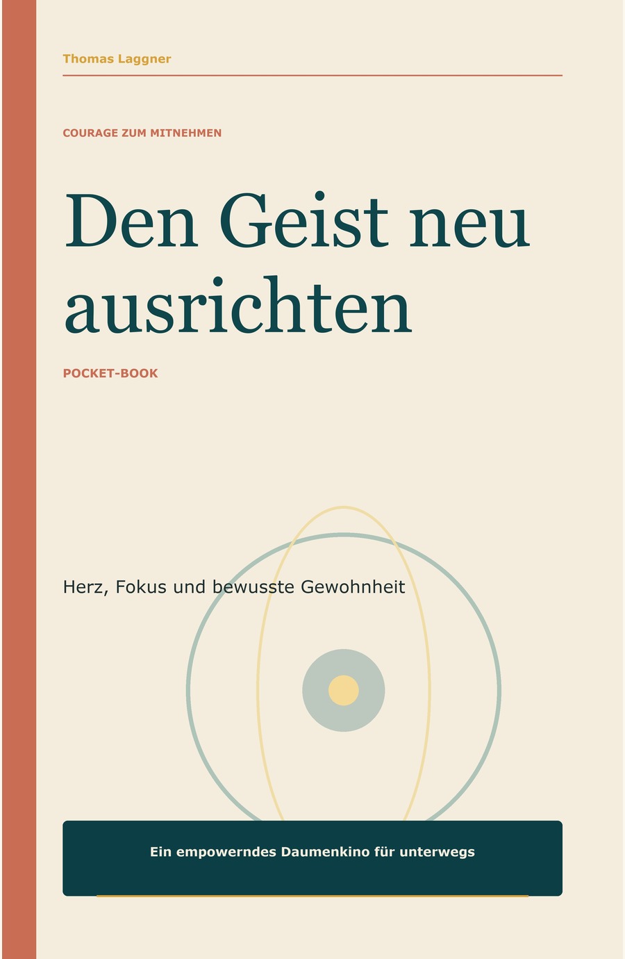 Cover: Den Geist neu ausrichten