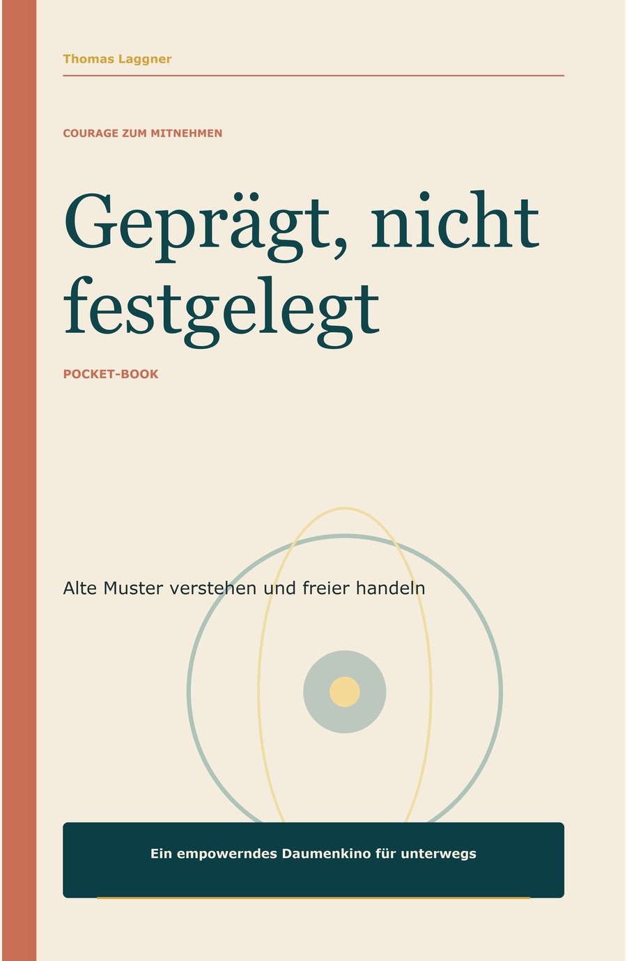 Cover: Geprägt, nicht festgelegt