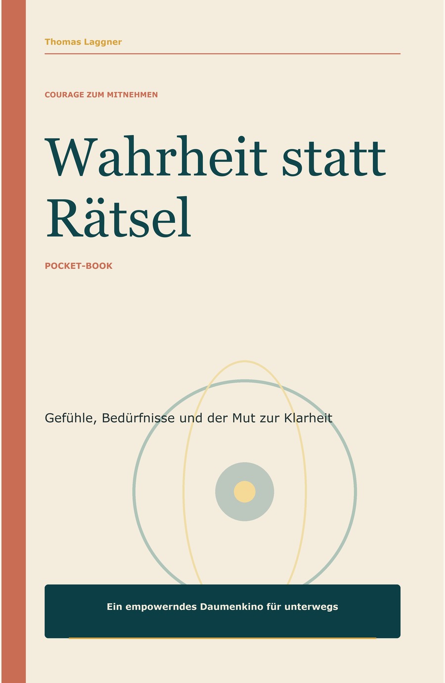 Cover: Wahrheit statt Rätsel