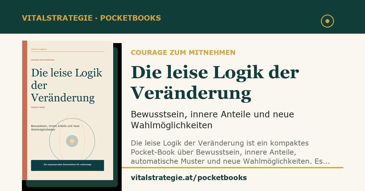Social-Media-Vorschaubild für Die leise Logik der Veränderung